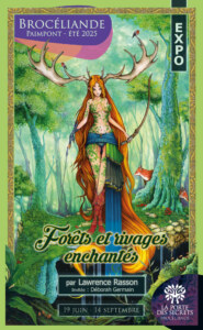 Affiche Exposition Lawrence RASSON - ETE 2025, Office de tourisme de Brocéliande