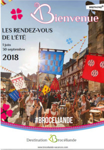 Destination Brocéliande rendez-vous été 2018