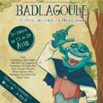 Badlagoule 2019, festival du conte en Brocéliande